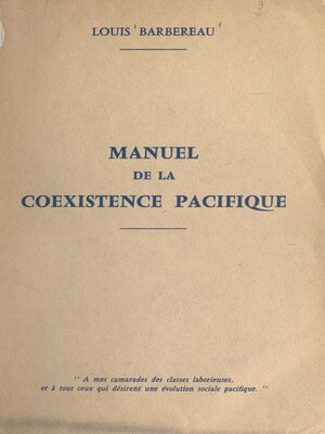 cover image of Manuel de la coexistence pacifique